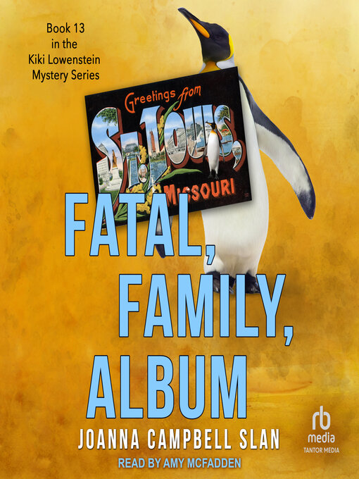 Title details for Fatal, Family, Album by Joanna Campbell Slan - Available